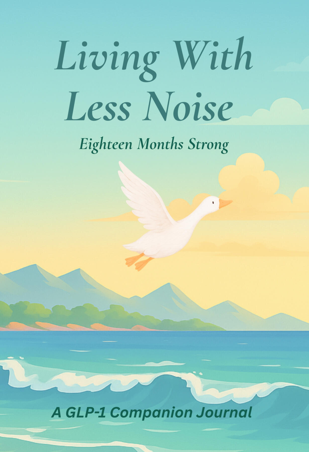 Living With Less Noise Eighteen Months Strong